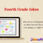Fourth Grade Jokes