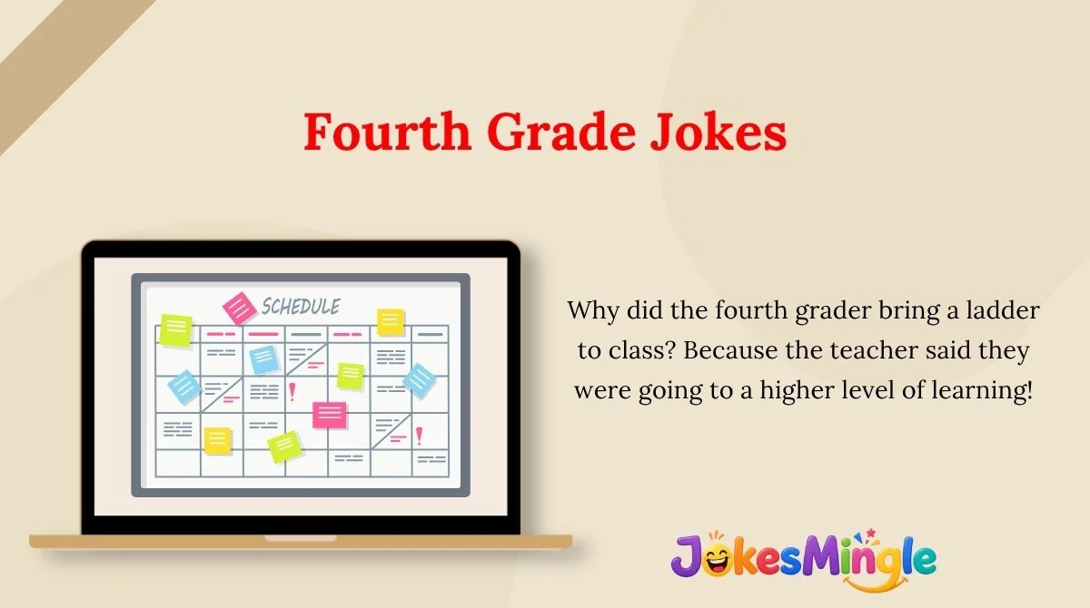 Fourth Grade Jokes