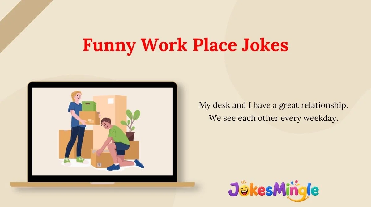 Funny Work Place Jokes