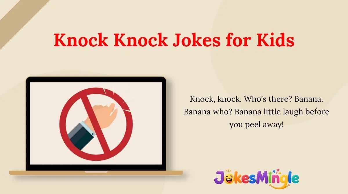 Knock Knock Jokes for Kids