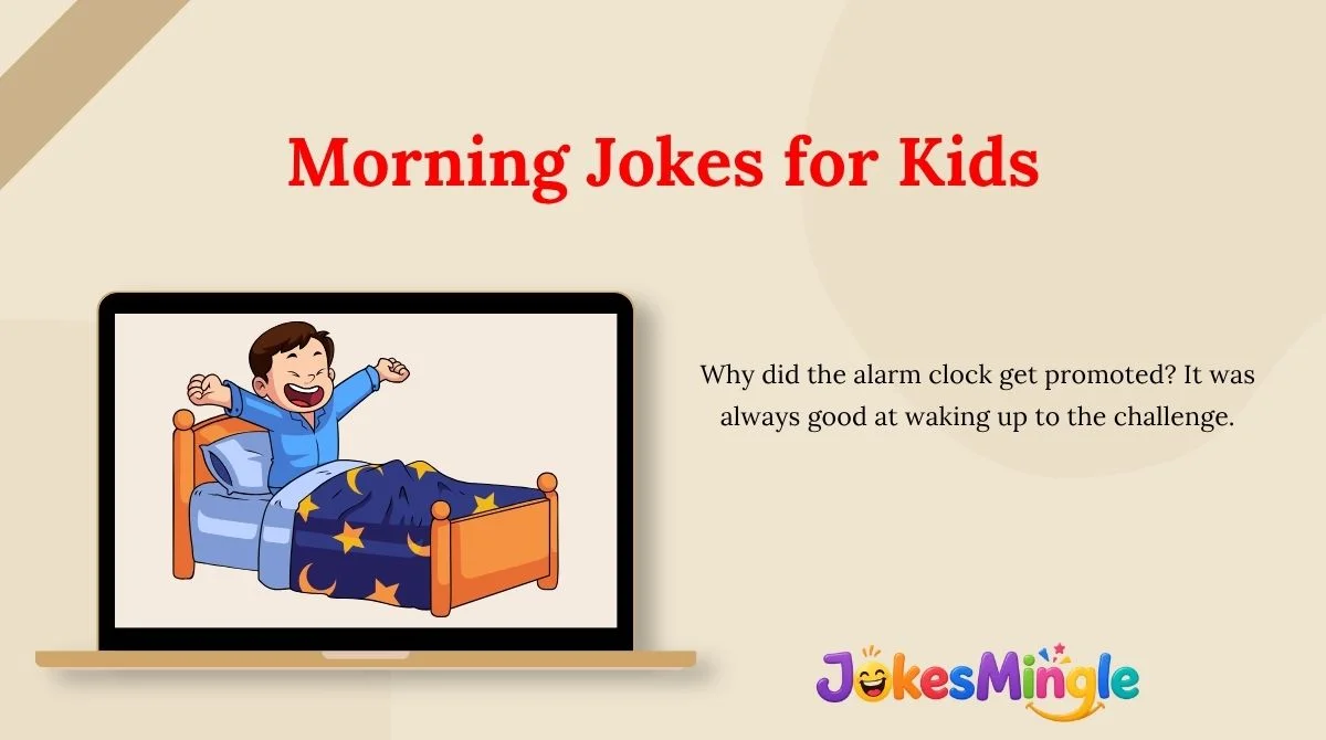 Morning Jokes for Kids
