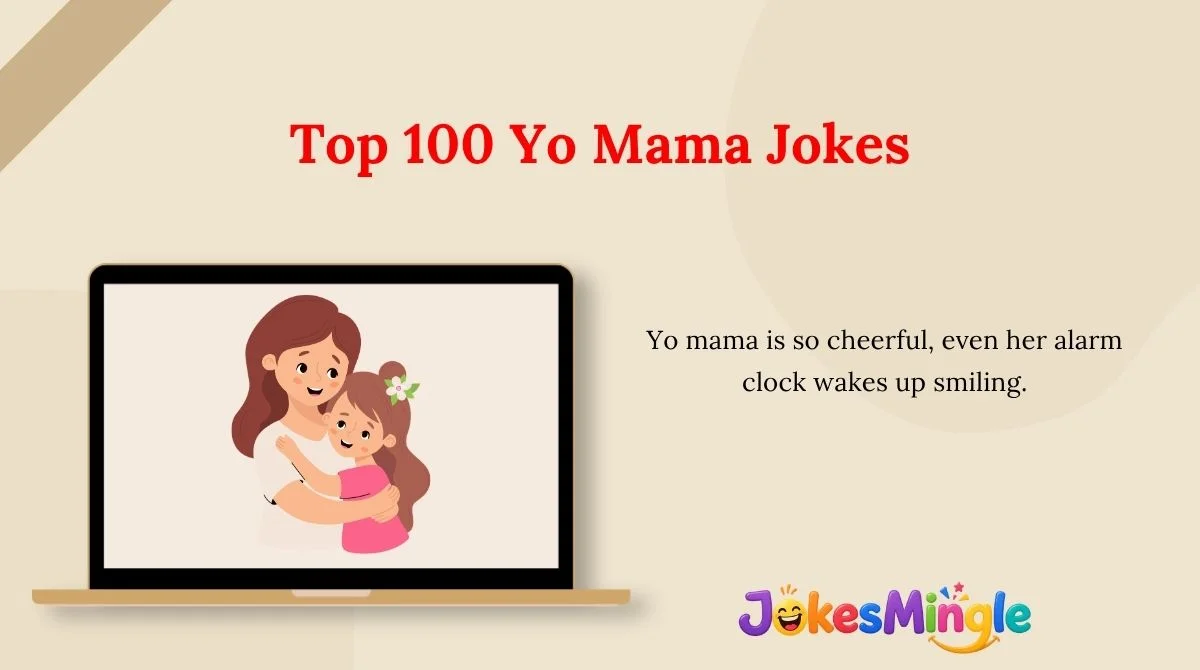 Top 100 Yo Mama Jokes