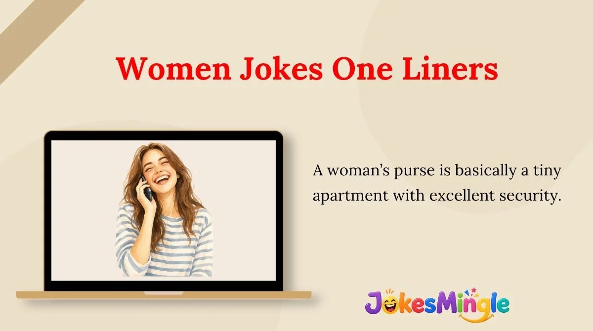 Women Jokes One Liners