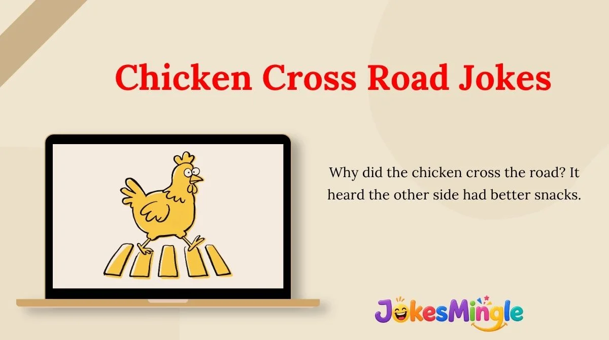 Chicken Cross Road Jokes