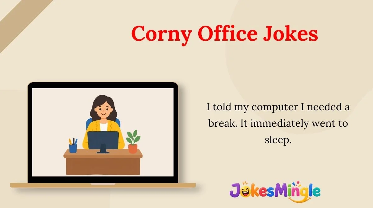 Corny Office Jokes