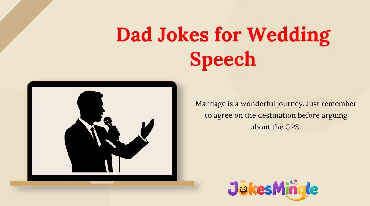 Dad Jokes for Wedding Speech