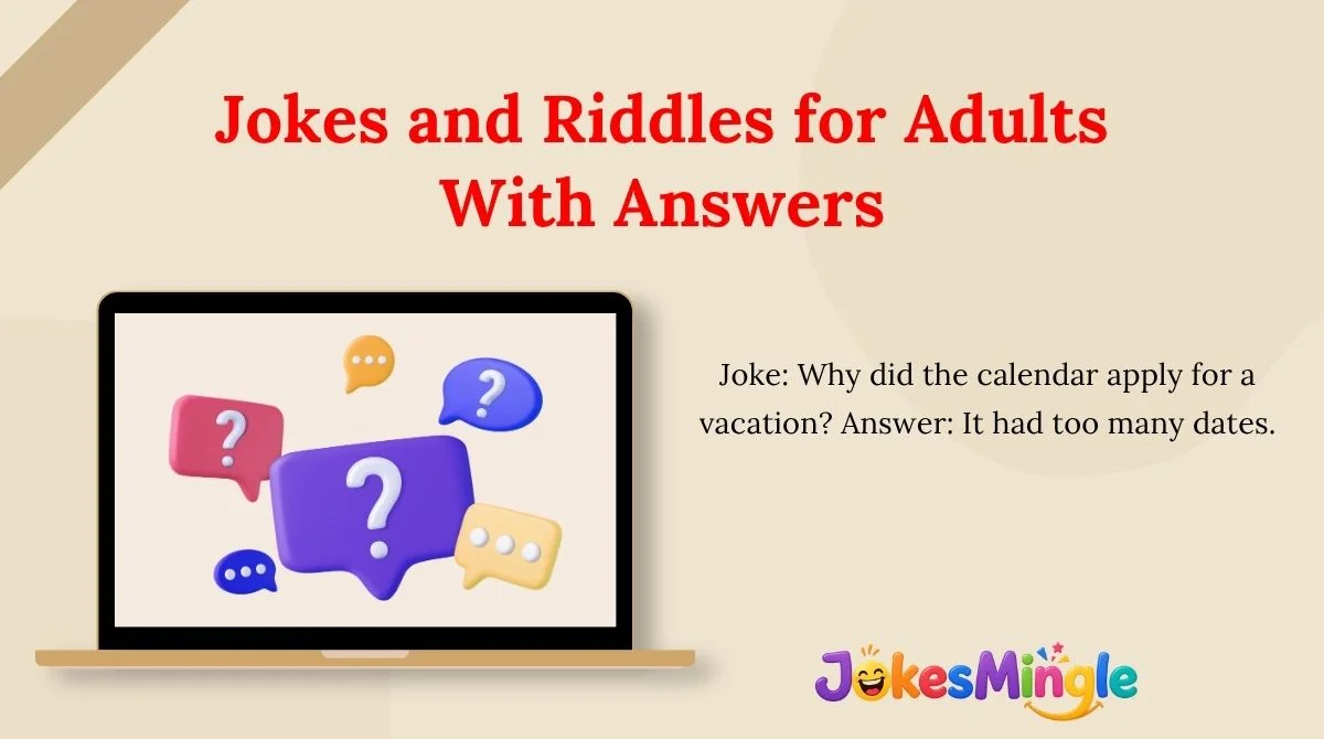 Jokes and Riddles for Adults With Answers
