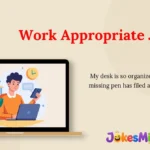 Work Appropriate Jokes
