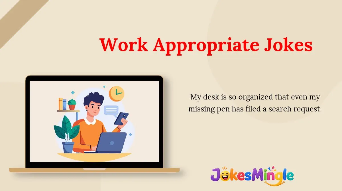 Work Appropriate Jokes